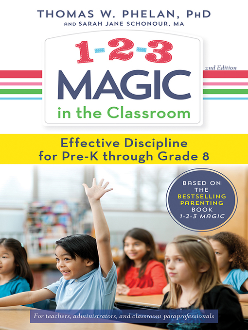 Title details for 1-2-3 Magic in the Classroom by Thomas Phelan - Available